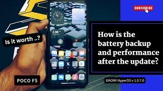 Battery Backup & Performance After HyperOS v1.0.7.0 Update | Poco F5 Review