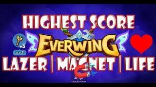 EVERWING HIGHEST SCORE (HACK ALL) LAZER | LIFE | MAGNET