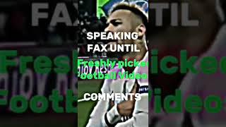 SPEAKING FAX UNTIL FRESHLY PICKED FOOTBALL  VIDEOS COMMENTS  @FPFV
