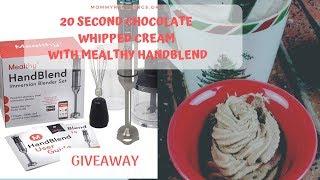 Mealthy HandBlend Immersion Blender Giveaway & Chocolate Whipped Cream Recipe