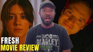 Fresh (2022) Movie Review