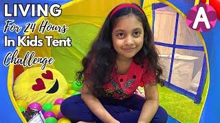 Aisha’s Living for 24 hrs in Tent | Kids Aisha Show