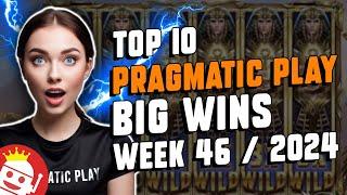  TOP 10 PRAGMATIC PLAY COMMUNITY BIG WINS | WEEK #46 - 2024