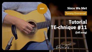 Since We Met (Tommy Emmanuel) - Tutorial