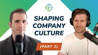 Shaping ClearBrand's Company Culture (Part 2)