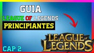  Como Iniciar una Partida en LOL, Como Empezar a Jugar LOL, Guía Básica para Principiantes