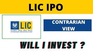 LIC IPO a Contrarian View || Analysis by The Banking Guru