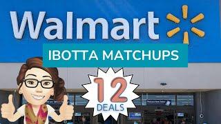 Walmart Ibotta Matchups | Easy Deals | 3.6.2023