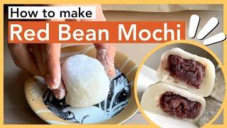 Red Bean Mochi Recipe: Daifuku with Red Bean Paste Filling