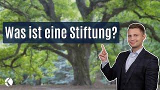 Was ist eine Stiftung?