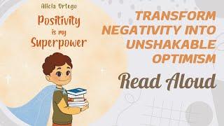 Positivity is my Superpower | Read Aloud by Reading Pioneers Academy