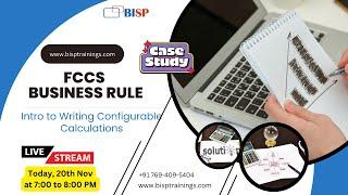 Learn FCCs Business Rule | Live Case Study: Building FCCS Business Rules for Real-World Scenarios