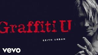 Keith Urban - Way Too Long (Official Audio)