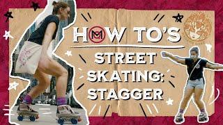 How to STREET SKATE in ROLLER SKATES: Stagger your FEET