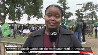 2024 Elections  | Zuma on the campaign trail in Umlazi