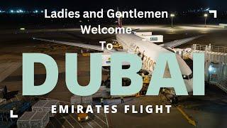 Ladies and Gentlemen, Welcome to Dubai! | Emirates Flight Arrival & Pilot’s Announcement