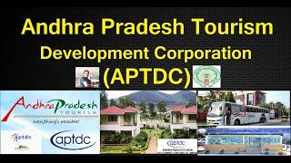 AP Tourism: The Role of Andhra Pradesh Tourism Development Corporation (APTDC)-Full Details