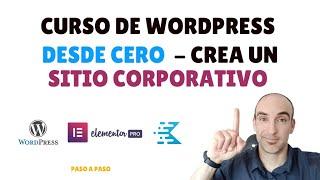 Curso de WordPress desde 0 - Sitio corporativo - Principiantes 2022 