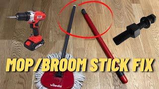 How To Repair Fix Broken Mop Broom Stick Handle - Drill and Bolt - O-Cedar Vileda Turbo Spin Mop