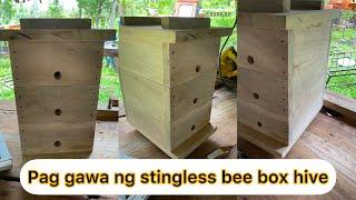 Making Stingless Bee box hive 3Layer