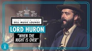 Lord Huron "When the Night is Over" [LIVE Performance] | Austin City Limits Radio