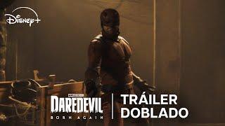 Daredevil: Born Again | Tráiler Oficial Doblado | Disney+