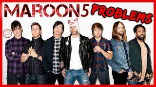 Problems I Have With Maroon 5 & Adam Levine