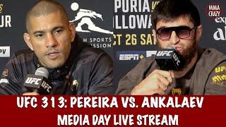 UFC 313: Alex Pereira vs. Magomed Ankalaev Media Day Live Stream