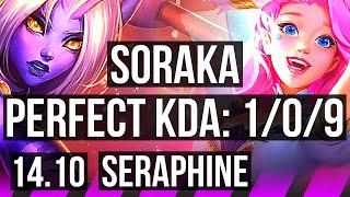 SORAKA & Caitlyn vs SERAPHINE & Samira (SUP) | 1/0/9 | EUW Diamond | 14.10