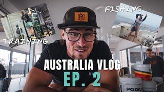 More Training and Some Fishing in Australia | VLOG 2