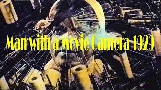 Man with a Movie Camera 1929 720p Full Movie in HD