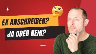 Wann solltest du warten und wann solltest du deinen Ex Selbst anschreiben?