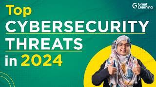 Top 10 Cybersecurity Threats in 2024 and How to Prevent Them | Cybersecurity for Beginners