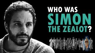 The Life of SIMON THE ZEALOT - Biography & Analysis (Lives of the Apostles #15)