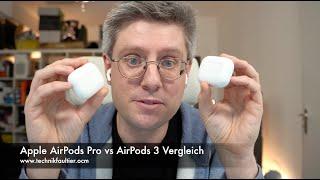 Apple AirPods Pro vs AirPods 3 Vergleich