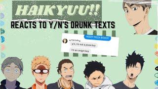 drunk texting haikyuu boys || Haikyuu!! x y/n || chatfic