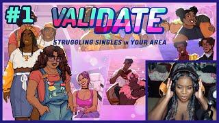 Hot And Looking For Singles In My Area | ValiDate [Part 1]