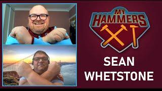 My Hammers XI - Sean Whetstone