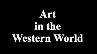 Art in the Western World - Educational Film 1958