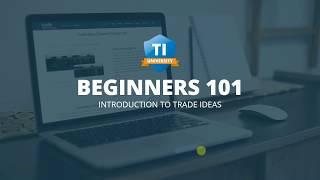 Trade Ideas - University Beginners 101—Introduction to Trade Ideas #tradeideas
