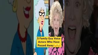 5 Family Guy Voice Actors Who Have Passed Away! #familyguy