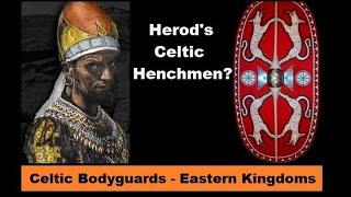 Herod's Celtic Henchmen?