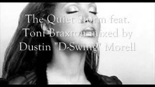 The Quiet Storm featuring Toni Braxton