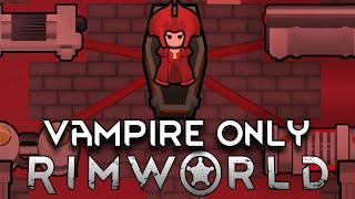 Can I Survive as a Vampire in Rimworld?