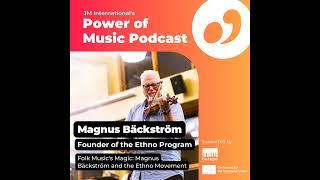 Folk Music's Magic: Magnus Bäckström and the Ethno Movement