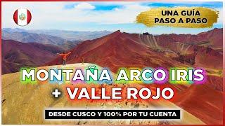 Montaña ARCO IRIS de 7 COLORES   y VALLE ROJO en CUSCO  - ¿Cómo llegar y que no haya nadie? 