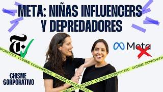 16. Meta: Niñas Influencers y Depredadores