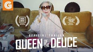 Queen of the Deuce | Official Trailer