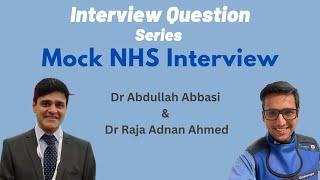 Mock Interview for an NHS job - Common NHS Interview Question series