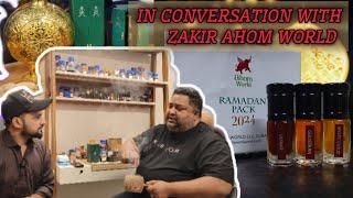 Dubai Exclusive: Zakir's Revelation of Ahom World's Ramadan Series & New Scents | English Subtitles